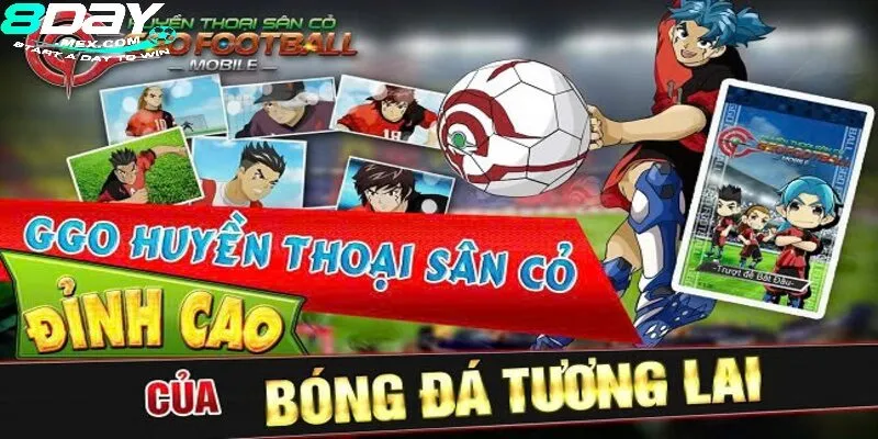 Khám Phá Huyền Thoại Sân Cỏ 8Day – Game Cá Cược Bóng Đá Được Yêu Thích 1 Giới thiệu về tựa game Huyền thoại sân cỏ 8day
