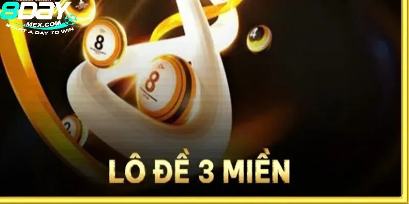 Lô Đề 3 Miền 8DAY – Hướng Dẫn Chơi và Tỷ Lệ Ăn Cược 1 Tổng quan thông tin về sân chơi Lô đề 3 miền